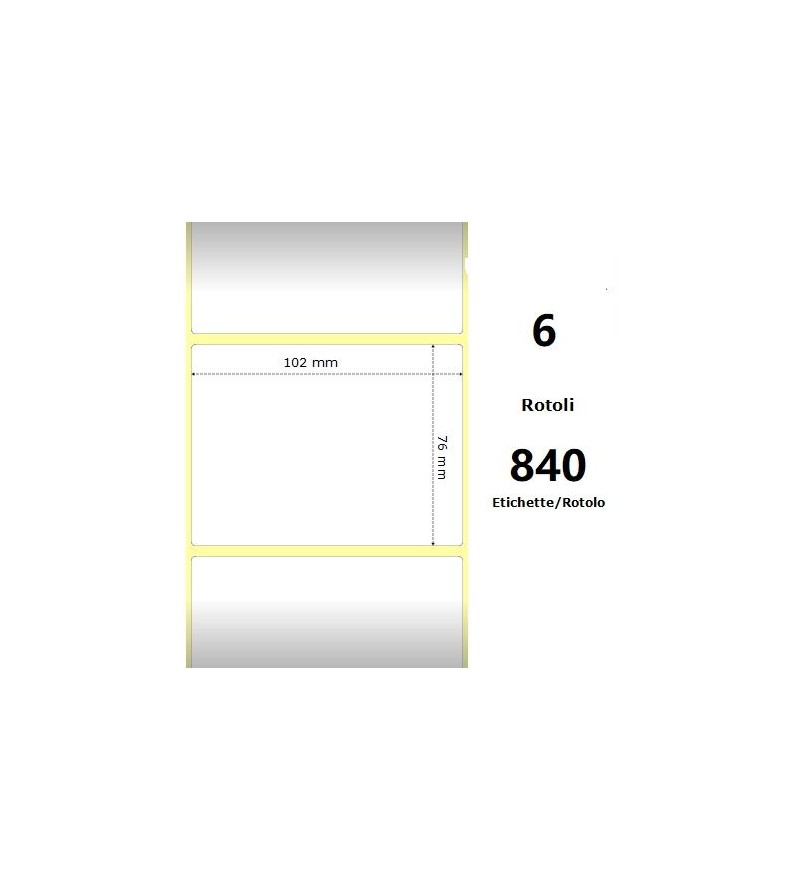 White 102x76mm, 840 Et/Rotolo Z-2000D 4x3x1 Core, 6 Rolls