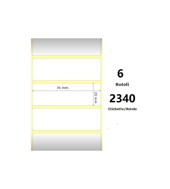 White 76x25mm,2340 Et/Rotolo Z-4000D, 3x1x1 Core, 6 Rolls